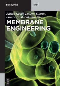 Membrane Engineering (De Gruyter STEM)