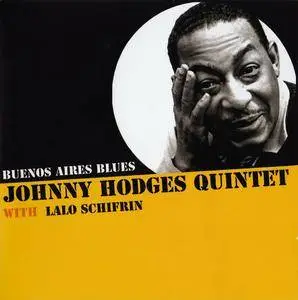 Johnny Hodges Quintet with Lalo Schifrin - Buenos Aires Blues & The Eleventh Hour (2009) 2 LP on 1 CD