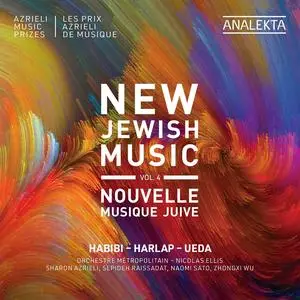 Orchestre Métropolitain & Nicolas Ellis - New Jewish Music, Vol. 4: Habibi, Harlap, Ueda (2023) [Digital Download 24/48]