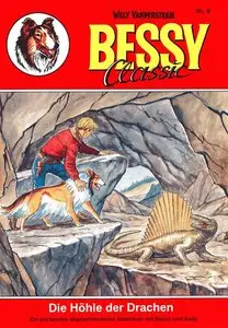Bessy Classic - Band 8 - Die Höhle der Drachen