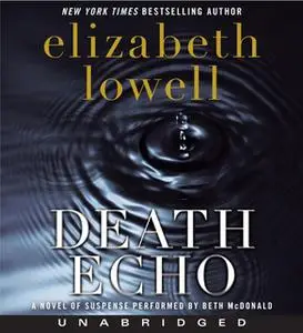 «Death Echo» by Elizabeth Lowell