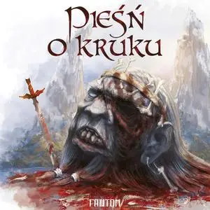 «Pieśń o Kruku» by Paweł Lach