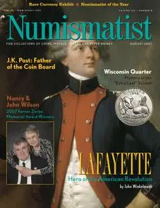 The Numismatist - August 2007