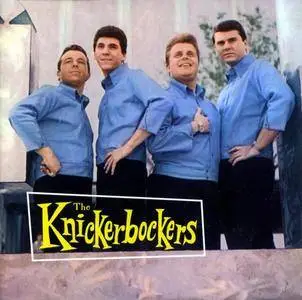 The Knickerbockers - Knickerbockerism! Hits, Rarities, Unissued Cuts And More... [Recorded 1965-1967] (1997)