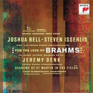 Joshua Bell - For The Love Of Brahms (2016)