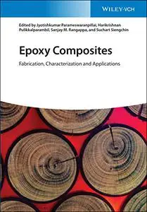 Epoxy Composites: Fabrication, Characterization and Applications