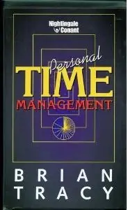 Brian Tracy - Personal Time Management