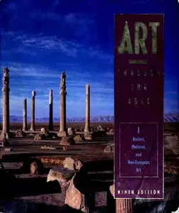 Gardners Art Through the Ages - Ancient, Medieval and non-European Art (9-th Edition)