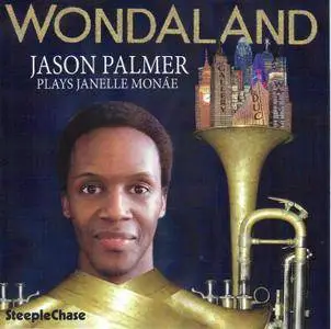 Jason Palmer - Wondaland (2015)