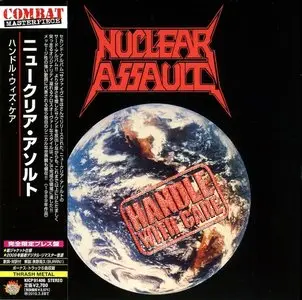 Nuclear Assault - Handle With Care (1989) (Japanese 1st Press + Japanese 2009 Remaster)