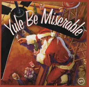 VA - Yule Be Miserable (2003)