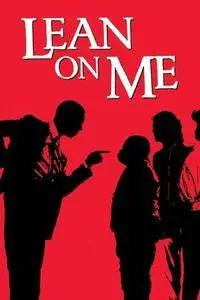 Lean On Me (1989)