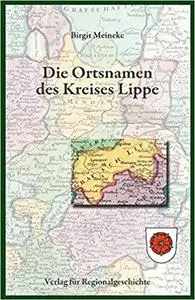 Die Ortsnamen des Kreises Lippe