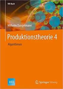 Produktionstheorie 4: Algorithmen