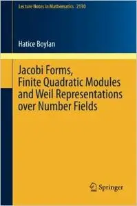 Jacobi Forms, Finite Quadratic Modules and Weil Representations over Number Fields