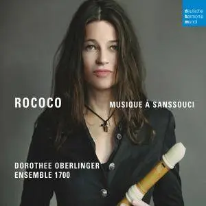 Dorothee Oberlinger - Rococo - Musique à Sanssouci (2017)