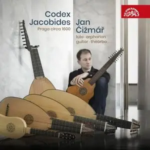 Jan Čižmář - Codex Jacobides / Praga circa 1600 (2020)