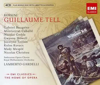 Lamberto Gardelli, Royal Philharmonic Orchestra, Montserrat Caballé - Gioacchino Rossini: Guillaume Tell (2010)