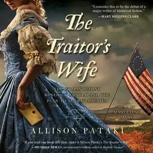 «The Traitor's Wife» by Allison Pataki