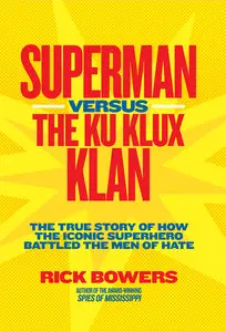 Superman versus the Ku Klux Klan (repost)