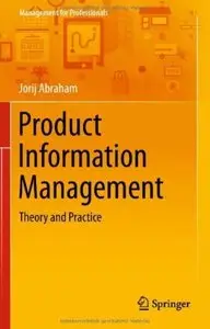 Product Information Management: Theory and Practice [Repost]