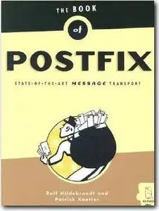 Ralf Hildebrandt, Patrick Koetter, «The Book of Postfix: State-of-the-Art Message Transport»