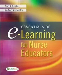 Essentials of E-Learning for Nurse Educators (repost)