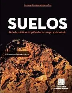 «Suelos» by William Antonio Lozano-Rivas