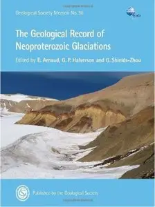 Memoir 36 - The Geological Record of Neoproterozoic Glaciations