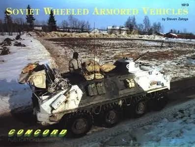 Soviet Wheeled Armored Vehicles (Concord 1013) (Repost)
