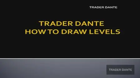 Trader Dante - Module 1: Swing Trading Forex and Financial Futures