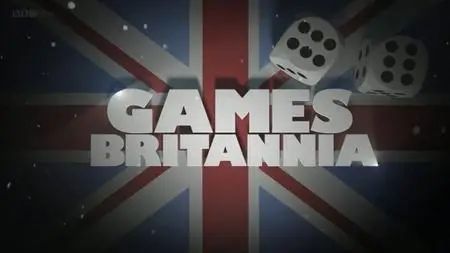 BBC - Games Britannia (2009)