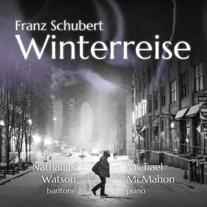 Nathaniel Watson - Schubert- Winterreise, Op. 89, D. 911 (2022) [Official Digital Download 24/96]