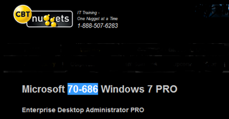 CBT Nuggets:Microsoft 70-686 Windows 7 PRO
