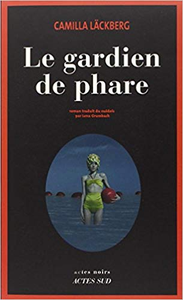 Le gardien de phare - Camilla Läckberg (Repost)