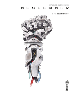 Descender - Tome 5 - Le soulèvement (2018)