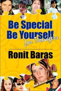 Be Special, Be Yourself for Teenagers (repost)