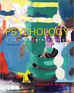 Psychology: A Concise Introduction Fifth Edition