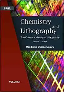 Chemistry and Lithography: The Chemical History of Lithography