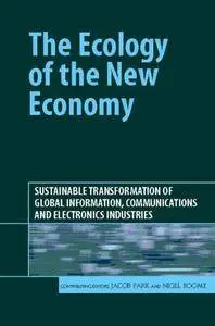 The Ecology of the New Economy (Repost)