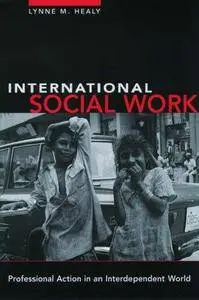 International Social Work: Professional Action in an Interdependent World (Repost)