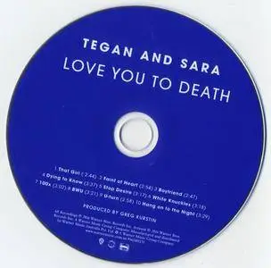 Tegan And Sara - Love You To Death (2016) {Warner 9362492153}