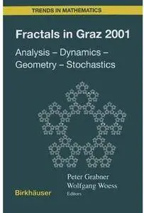 Fractals in Graz 2001: Analysis - Dynamics - Geometry - Stochastics [Repost]