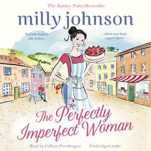 «The Perfectly Imperfect Woman» by Milly Johnson