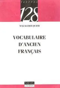 Magali Rouquier, "Vocabulaire d'ancien français"