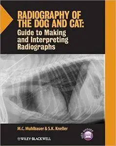 Radiography of the Dog and Cat