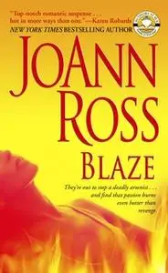 «Blaze» by JoAnn Ross