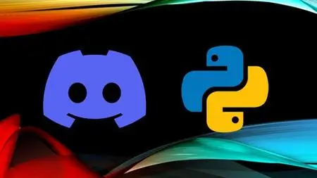 Complete Course - Develop Discord Bots in Python