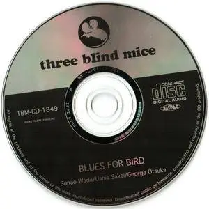 Sunao Wada, Ushio Sakai, George Otsuka - Blues For Bird (1975) {Three Blind Mice TBM CD 1849 rel 2000}