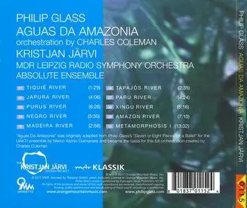 MDR Leipzig RSO, Absolute Ensemble, Kristjan Jarvi - Philip Glass: Aguas da Amazonia (2017)